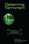 Andreas Wilner Wenger, Andreas Wenger, Alex Wilner - Deterring Terrorism