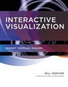 Bill Ferster, Ben Shneiderman - Interactive Visualization