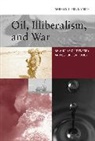 Andrew T Price-Smith, Andrew T. Price-Smith, Price-Smith Andrew T. - Oil, Illiberalism, and War