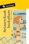 Ainara Azpiazu Aduriz, Oihane Fernández Mendia, Ainara Azpiazu Aduriz - Betaurrekoak hozkailuan