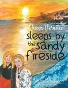 Dawn Menge, Tbd - Queen Vernita sleeps by the sandy fireside