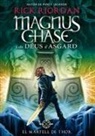 Rick Riordan - Magnus Chase i els déus d'Asgard 2. El martell de Thor