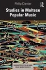 Philip Ciantar - Studies in Maltese Popular Music
