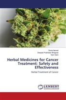Deepak  Prabhakar Bhagwat, Deepak Prabhakar Bhagwat, Sonia Narwal, Vipin Saini - Herbal Medicines for Cancer Treatment: Safety and Effectiveness