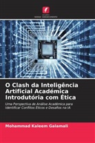 Mohammad Kaleem Galamali - O Clash da Inteligência Artificial Académica Introdutória com Ética