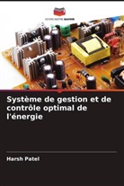 Harsh Patel - Système de gestion et de contrôle optimal de l'énergie