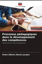 Pedro Alberto Aburto Jarquín - Processus pédagogiques dans le développement des compétences
