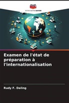 Rudy F. Daling - Examen de l'état de préparation à l'internationalisation