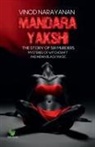Vinod Narayanan - Mandarayakshi