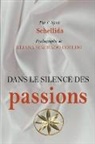Eliana Machado Coelho, Par L'Esprit Schellida - Dans Le Silence Des Passions