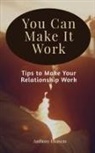 Anthony Ekanem - You Can Make It Work