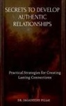 Jagadeesh - Secrets to Develop Authentic Relationships