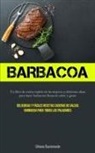 Urbano Bustamante - Barbacoa