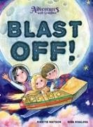 Kirstie Watson - Adventures With Grandma Blast Off!