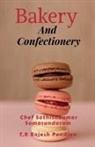 Chef Sathishkumar - Bakery And Confectionery