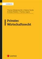 Thomas Aigner, Helene Herda, Andreas Riedler, Thomas Wolkerstorfer - Privates Wirtschaftsrecht