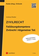 Andreas Riedler - Falllösungskompetenz ZR I AT