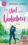 Angelika Lauriel - Ein Chef zum Verlieben