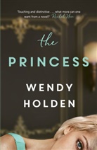 Wendy Holden - The Princess