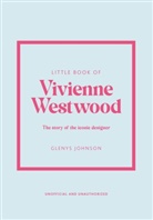 Glenys Johnson - The Little Book of Vivienne Westwood