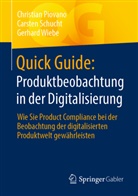Piovano, Christian Piovano, Carsten Schucht, Gerhard Wiebe - Quick Guide: Produktbeobachtung in der Digitalisierung