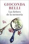 Gioconda Belli, Gioconda Belli Pereira - Las fiebres de la memoria
