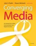Shawn Mcintosh, McIntosh Shawn, Pavlik, John Pavlik, John (Professor Pavlik - Converging Media