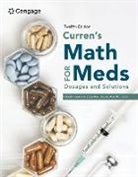 Lou Ann Boose, Gladdi Tomlinson, Tomlinson Gladdi - Curren's Math for Meds: Dosages and Solutions