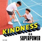 Mari Schuh - Kindness Is a Superpower