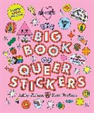 Ashley Molesso, Chess Needham - The Big Book of Queer Stickers