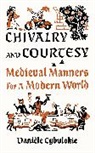 Daniele Cybulskie, Danièle Cybulskie, Anna Lobanova - Chivalry and Courtesy