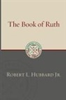 Robert L Hubbard, Robert L. Hubbard - Book of Ruth