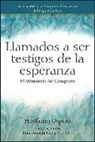 Hosffman Ospino - Llamados a Ser Testigos de la Esperanza