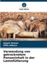 Hiffa Abbass, Amani Osman - Verwendung von getrocknetem Panseninhalt in der Lammfütterung