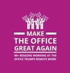 Oscar Berg - Make the Office Great Again