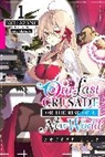 Jan Cash, Kei Sazane, Ao Nekonabe, Kei Sazane - Our Last Crusade or the Rise of a New World: Secret File, Vol. 1