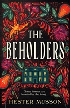Hester Musson - The Beholders