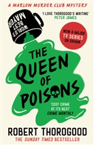 Robert Thorogood, Thorogood Robert - The Queen of Poisons