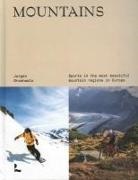 Jurgen Groenwals - The mountains. Sporting in the most beautiful montain regions in