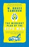 W. Bruce Cameron - Midnight Plan of the Repo Man