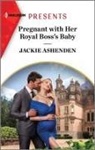 Jackie Ashenden - Pregnant With Her Royal Boss's Baby