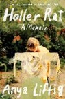 Anya Liftig - Holler Rat