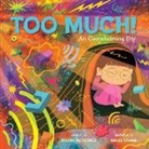 Jolene Gutierrez, Jolene Gutiérrez, Angel Chang - Too Much!