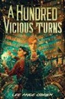 Lee Paige O'Brien - A Hundred Vicious Turns (The Broken Tower Book 1)