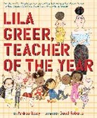 Andrea Beaty, Beaty Andrea, David Roberts - Lila Greer, Teacher of the Year