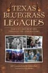 Jeff Campbell, Jeffrey Campbell, Braeden Paul - Texas Bluegrass Legacies
