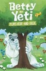 Mandy R Marx, Mandy R. Marx, Antonella Fant - Betty the Yeti Plays Hide-And-Seek