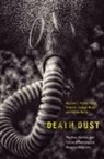 Sarah Bidgood, Samuel Meyer, Hanna Notte, William C. Potter, William C. Bidgood Potter - Death Dust