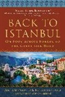 Bénédicte Flatet, Bernard Ollivier - Back to Istanbul