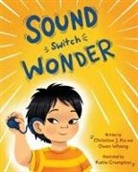 Christine Ko, Christine J. Ko, Owen Whang, Katie Crumpton - Sound Switch Wonder